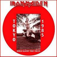 Iron Maiden (UK-1) : Tokyo 1985
